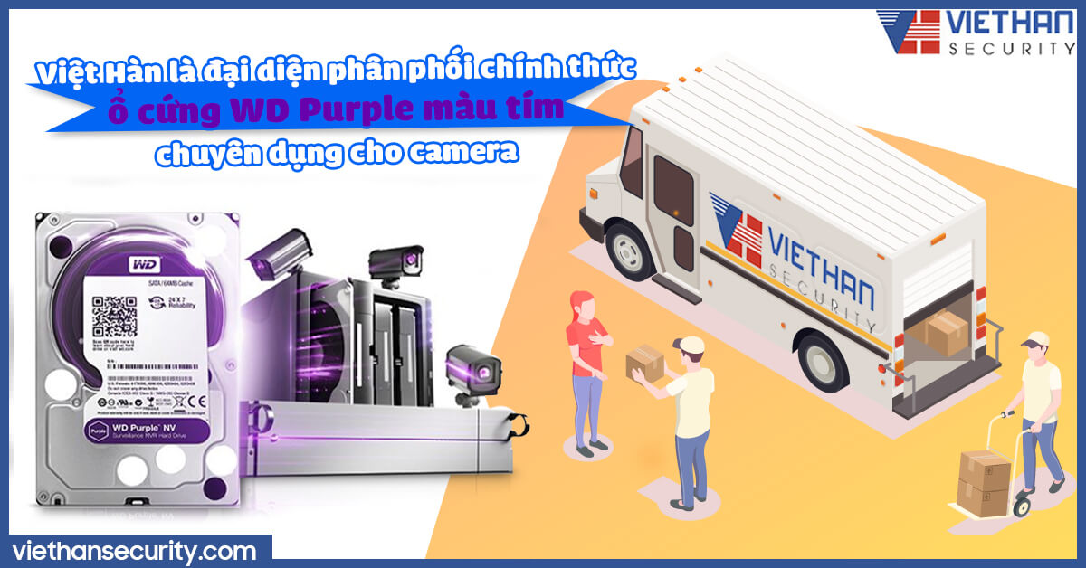Việt Hàn là đại diện phân phối chính thức ổ cứng WD Purple màu tím chuyên dụng cho camera