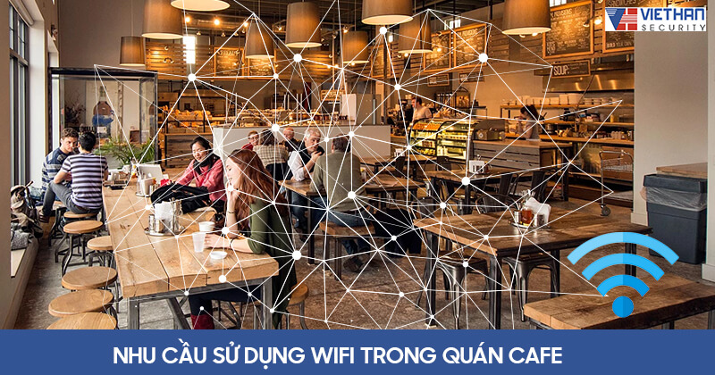Phân tích nhu cầu sử dụng wifi trong quán café