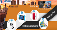 Rút thăm trúng thưởng Vantech - Nhận quà cực độc