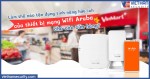 Làm thế nào tận dụng tính năng hữu ích của thiết bị mạng wifi Aruba cho các cửa hàng?