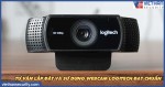 Tư vấn lắp đặt và sử dụng Webcam Logitech đạt chuẩn
