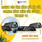 Review các tính năng nổi bật của Camera hành trình gắn gương Vietmap P2 chính hãng 