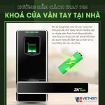 Hướng dẫn cách thay pin khóa cửa vân tay tại nhà vô cùng đơn giản