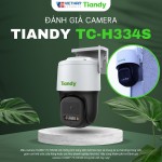 Đánh giá camera TIANDY TC-H334S: Nhỏ gọn, dễ lắp đặt và hiện đại