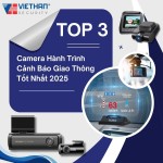 Top 3 Camera Hành Trình Cảnh Báo Giao Thông Tốt Nhất 2025 