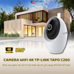 Camera Wifi 4K TP-Link Tapo C260 – Đỉnh cao giám sát với trí tuệ nhân tạo AI, góc quay 360 độ linh hoạt