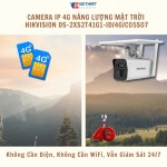 Camera IP 4G Năng Lượng Mặt Trời Hikvision DS-2XS2T41G1-ID/4G/C05S07: Giám Sát Mọi Nơi