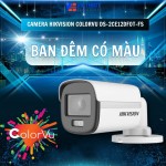 Camera Hikvision ColorVu DS-2CE12DF0T-FS 2MP: Công Nghệ Giám Sát Ban Đêm Có Màu