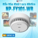 Đầu báo khói Lora Hikfire NP-FY101-WR – Phát hiện khói thông minh, an toàn tuyệt đối