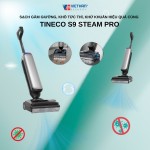 Sạch gầm giường, Khô tức thì, Khử khuẩn hiệu quả cùng Tineco S9 Steam Pro
