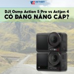 So sánh DJI Osmo Action 5 Pro vs Action 4: Có đáng để nâng cấp?