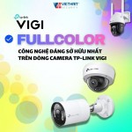 Vì sao Full-color là công nghệ đáng sở hữu nhất trên dòng camera TP-Link VIGI?