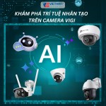 Trí tuệ nhân tạo AI trên Camera VIGI: Phân biệt người và phương tiện chính xác đến như thế nào?