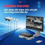CẮT GIẢM 40% CHI PHÍ HẠ TẦNG: TẠI SAO CAMERA VIGI PoE LÀ LỰA CHỌN SỐ 1 CHO CÁC CÔNG TRÌNH HIỆN ĐẠI?