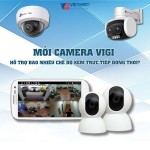Mỗi Camera VIGI hỗ trợ bao nhiêu chế độ xem trực tiếp đồng thời?