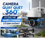 Camera quay quét 360 độ có thay thế nhiều camera cố định không?