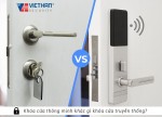 Khóa cửa thông minh khác gì khóa cửa truyền thống?