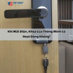 Khi Mất Điện, Khóa Vân Tay Có Hoạt Động Không?