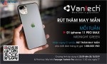 Nhận ngay siêu phẩm iPhone 11 PRO MAX cùng Vantech