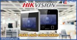 Việt Hàn Security phân phối máy chấm công Hikvision chính hãng