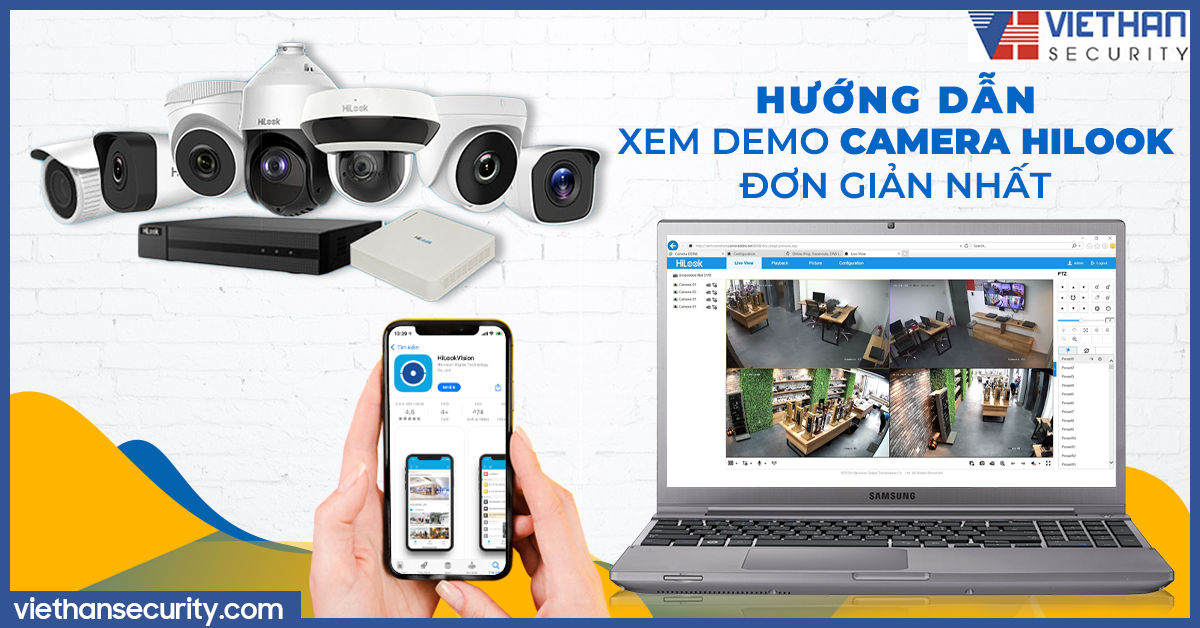 Hướng dẫn xem Demo camera Hilook đơn giản nhất