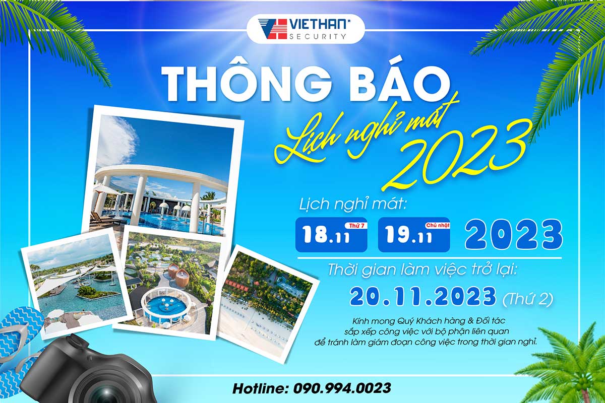 Việt Hàn Security thông báo lịch nghỉ mát 2023