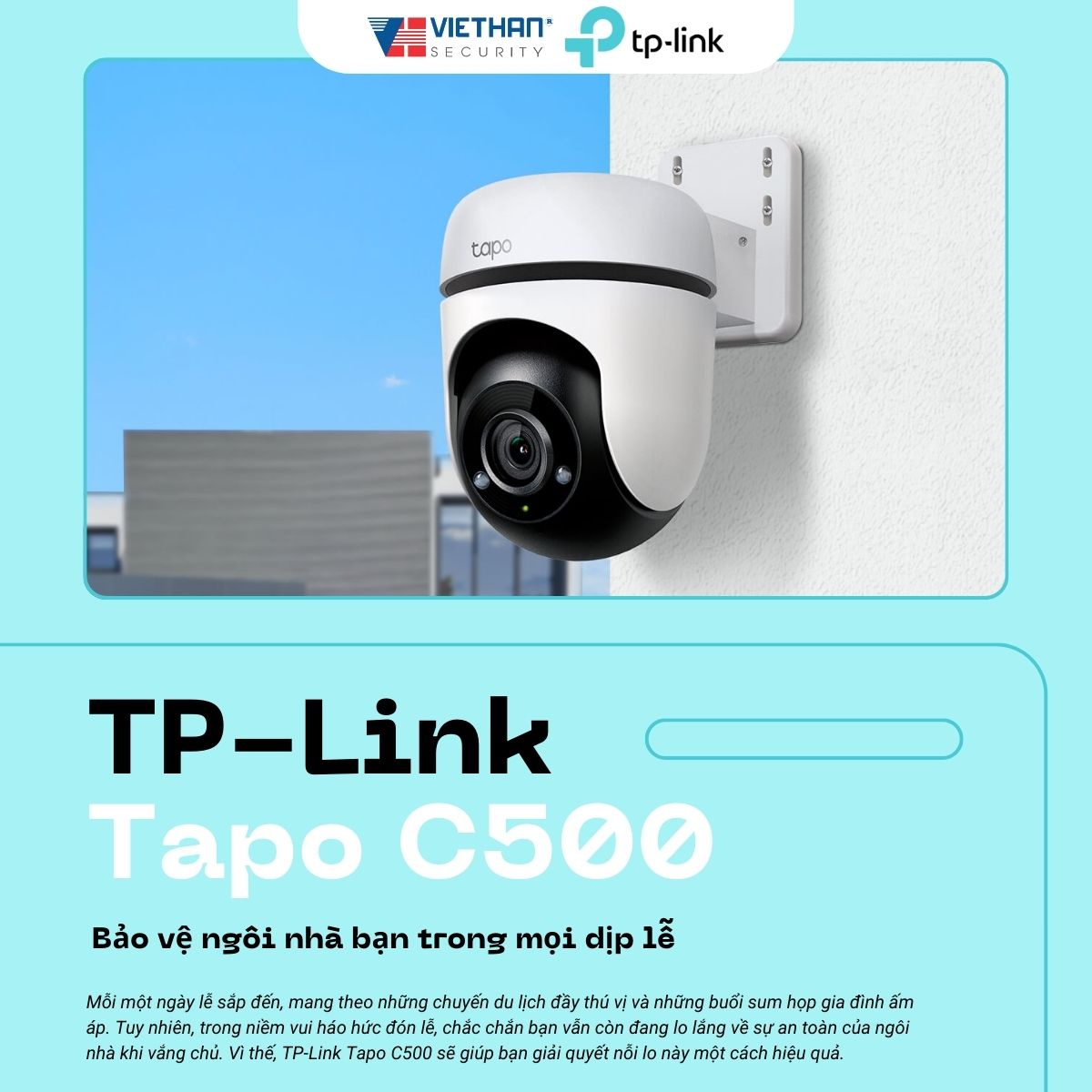 TP-Link Tapo C500: Bảo vệ ngôi nhà bạn trong mọi dịp lễ