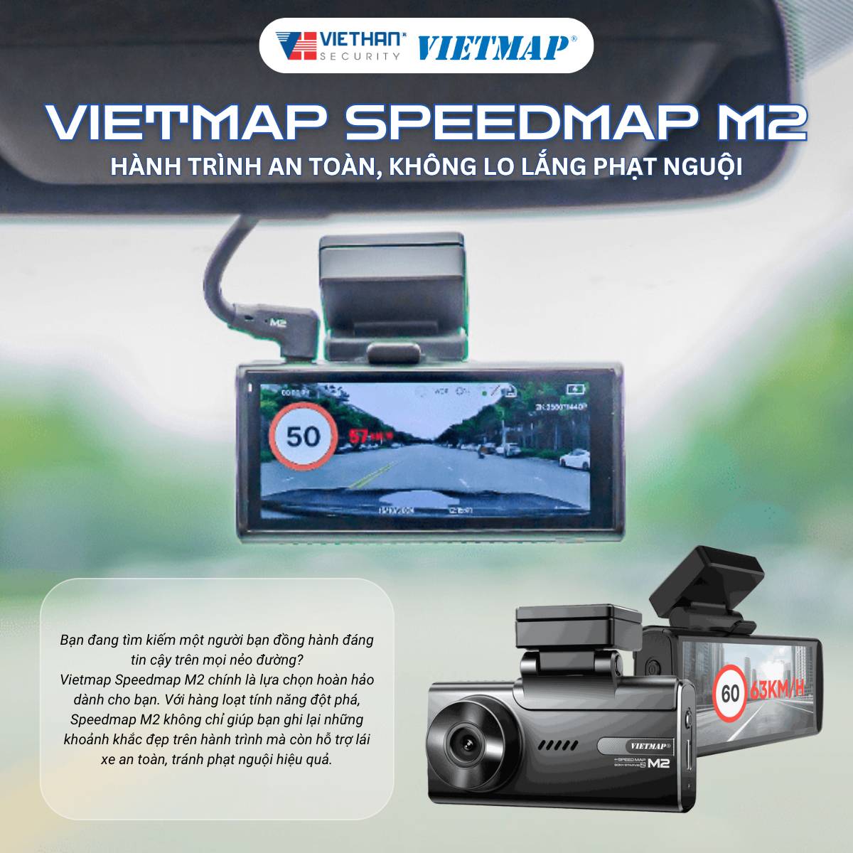 Vietmap Speedmap M2: Hành trình an toàn, không còn lo lắng về phạt nguội
