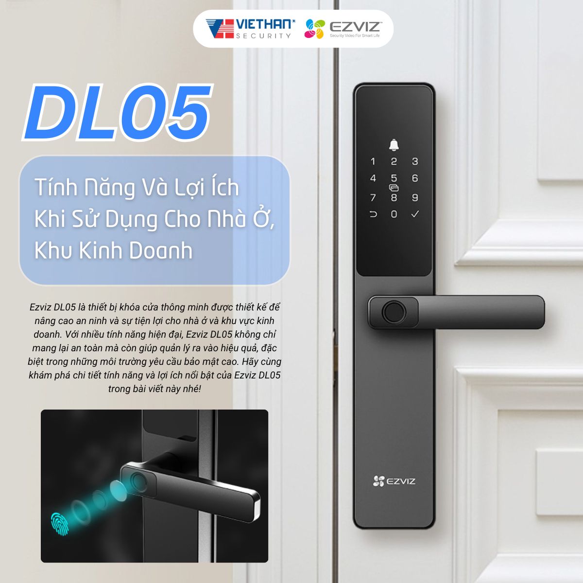 Ezviz DL05: Tính Năng Và Lợi Ích Khi Sử Dụng Cho Nhà Ở, Khu Kinh Doanh