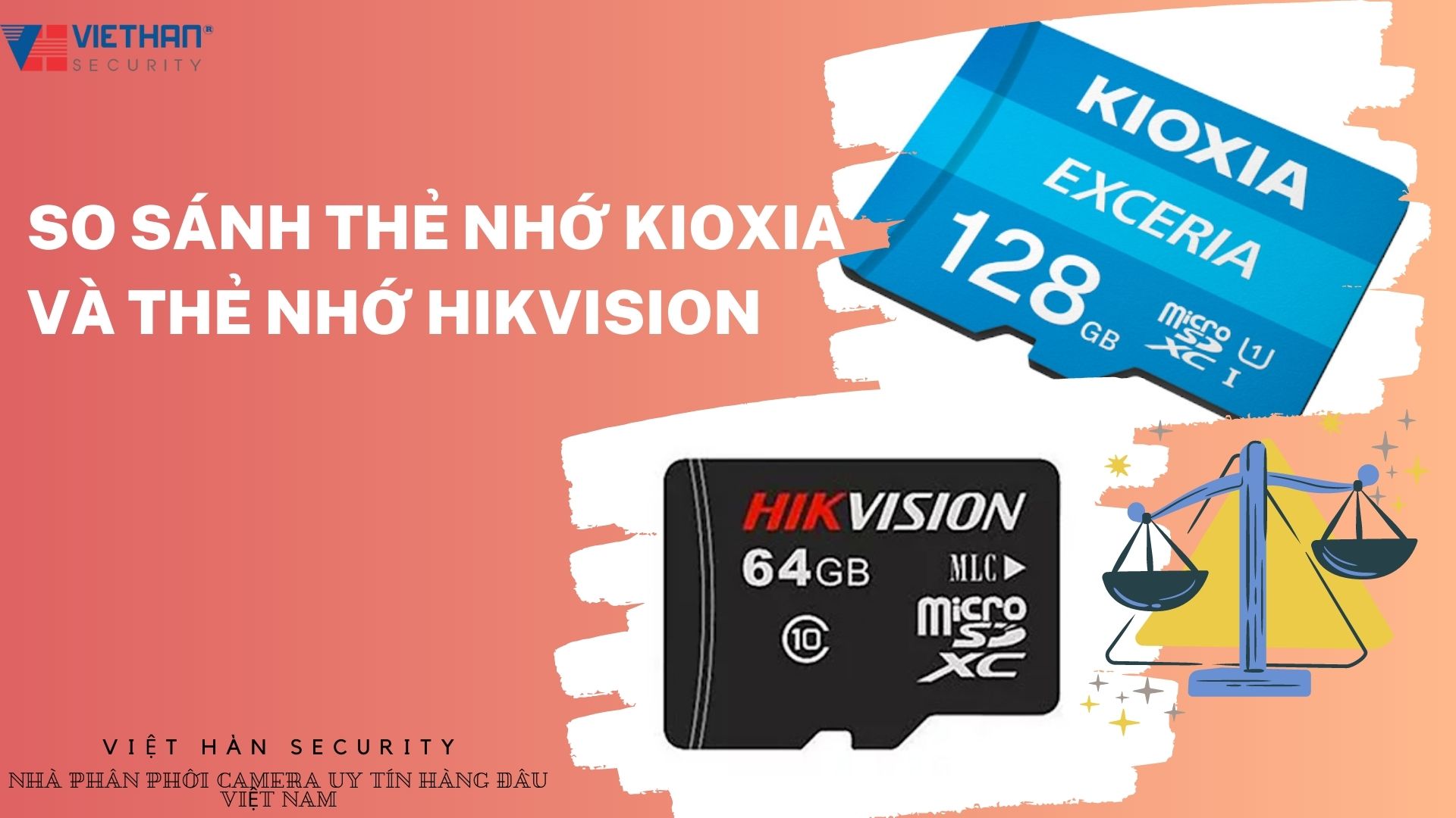 So sánh thẻ nhớ Kioxia và thẻ nhớ Hikvision