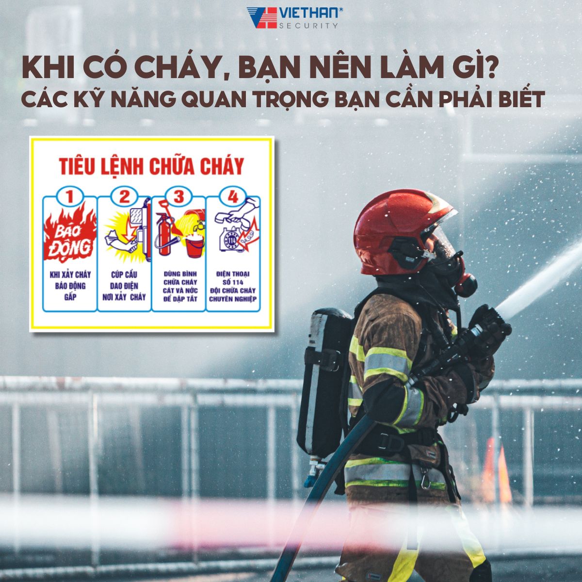 Khi có cháy, bạn nên làm gì? Các kỹ năng quan trọng bạn cần phải biết