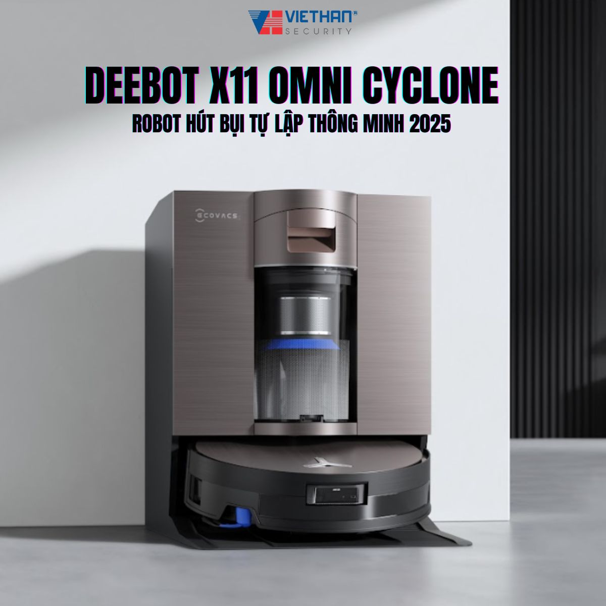 Đánh giá Ecovacs Deebot X11 Omni Cyclone: Khi Robot hút bụi tuyên bố Tự Lập