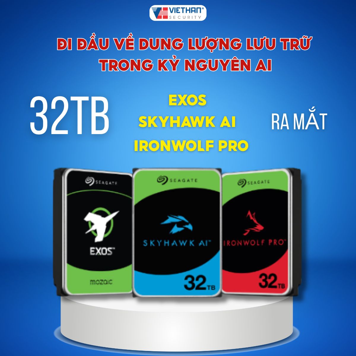 Ổ cứng 32TB CMR Exos, SkyHawk AI và IronWolf Pro đã chính thức ra mắt.
