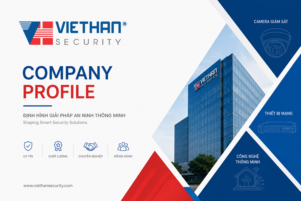 Việt Hàn Security – Đơn Vị Phân Phối Camera & giải pháp công nghệ thông minh Hàng Đầu Việt Nam