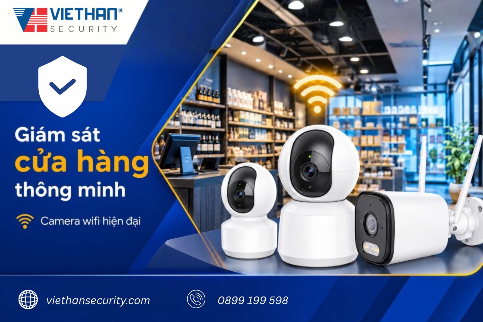 GIẢI PHÁP CAMERA CHO CỬA HÀNG HIỆN ĐẠI