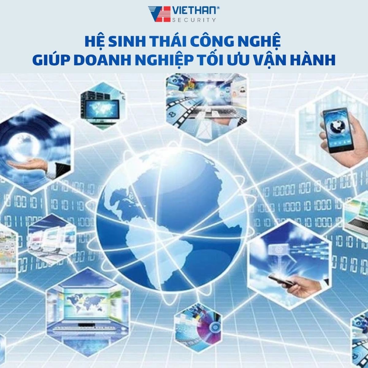 HỆ SINH THÁI CÔNG NGHỆ GIÚP DOANH NGHIỆP TỐI ƯU VẬN HÀNH