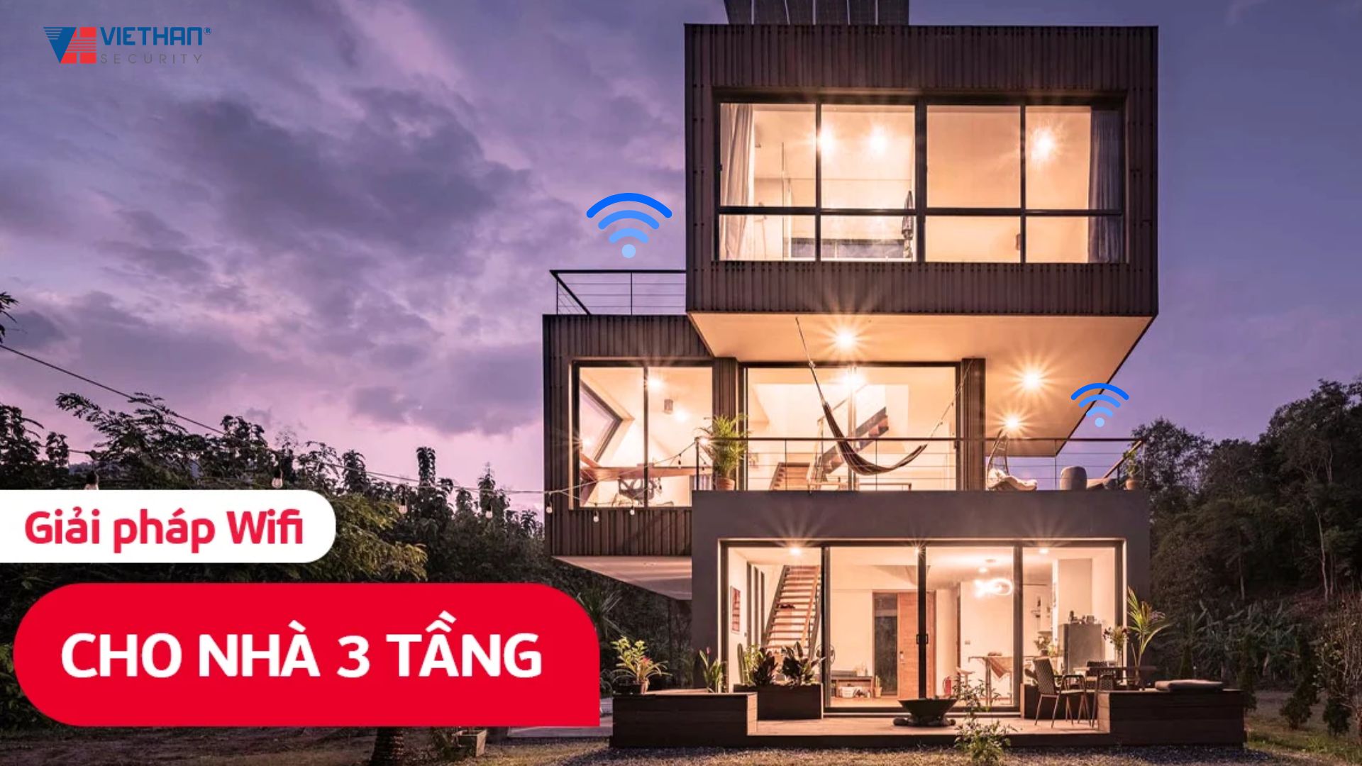 Vì Sao Nhà 3 Tầng Lắp WiFi Vẫn Có Điểm Chết?