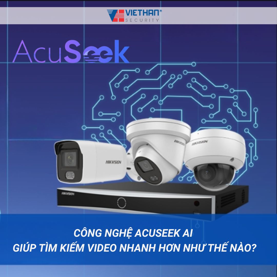Công nghệ AcuSeek AI giúp tìm kiếm video nhanh hơn như thế nào?