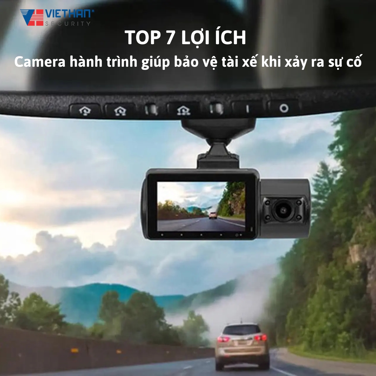 7 lợi ích của camera hành trình giúp bảo vệ tài xế khi xảy ra sự cố