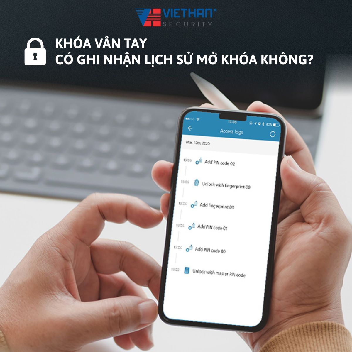 Khóa Vân Tay Có Ghi Nhận Lịch Sử Mở Khóa Không?