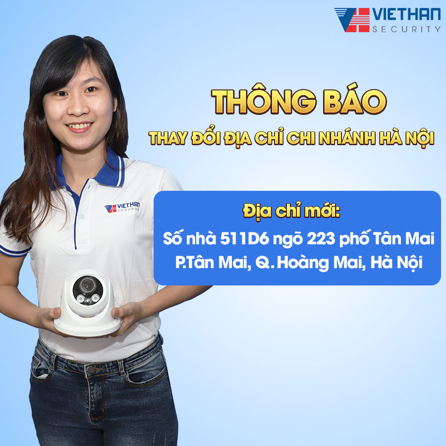 Việt Hàn Security thay đổi địa chỉ chi nhánh Hà Nội.