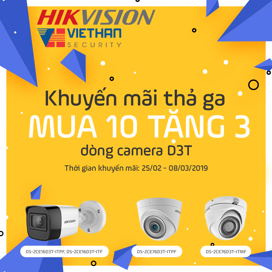Khuyến mãi mua 10 tặng 3 từ HIKVISION