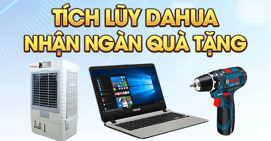 Tăng tốc cùng Dahua 2019 tích lũy nhận quà to