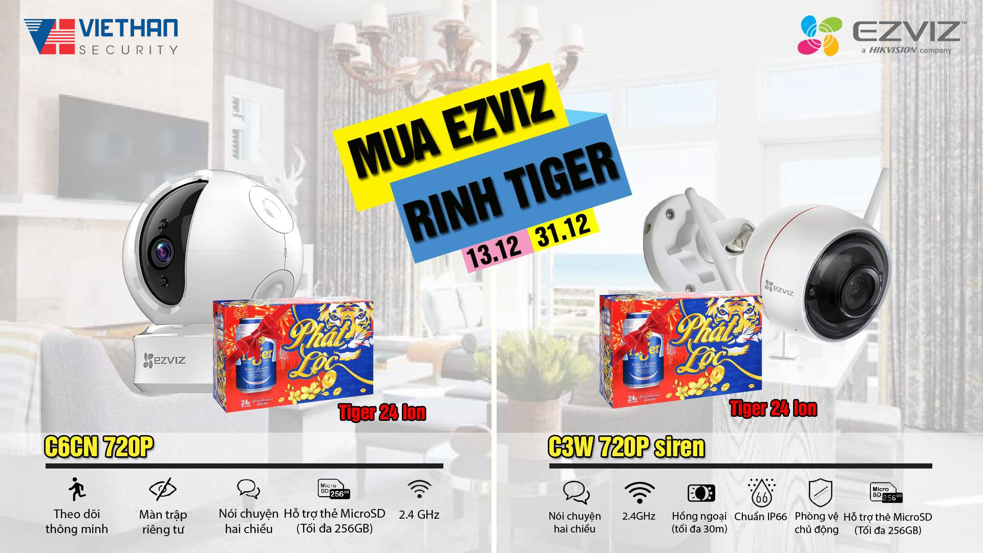Tặng ngay thùng bia Tiger khi mua camera EZVIZ