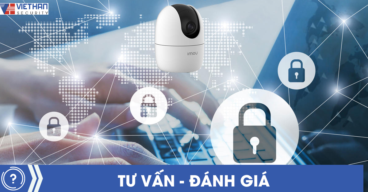 Camera IMOU – Cách đổi mật khẩu đơn giản, nhanh chóng