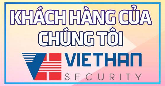 Các khách hàng lớn đã tin tưởng và hợp tác cùng Việt Hàn Security