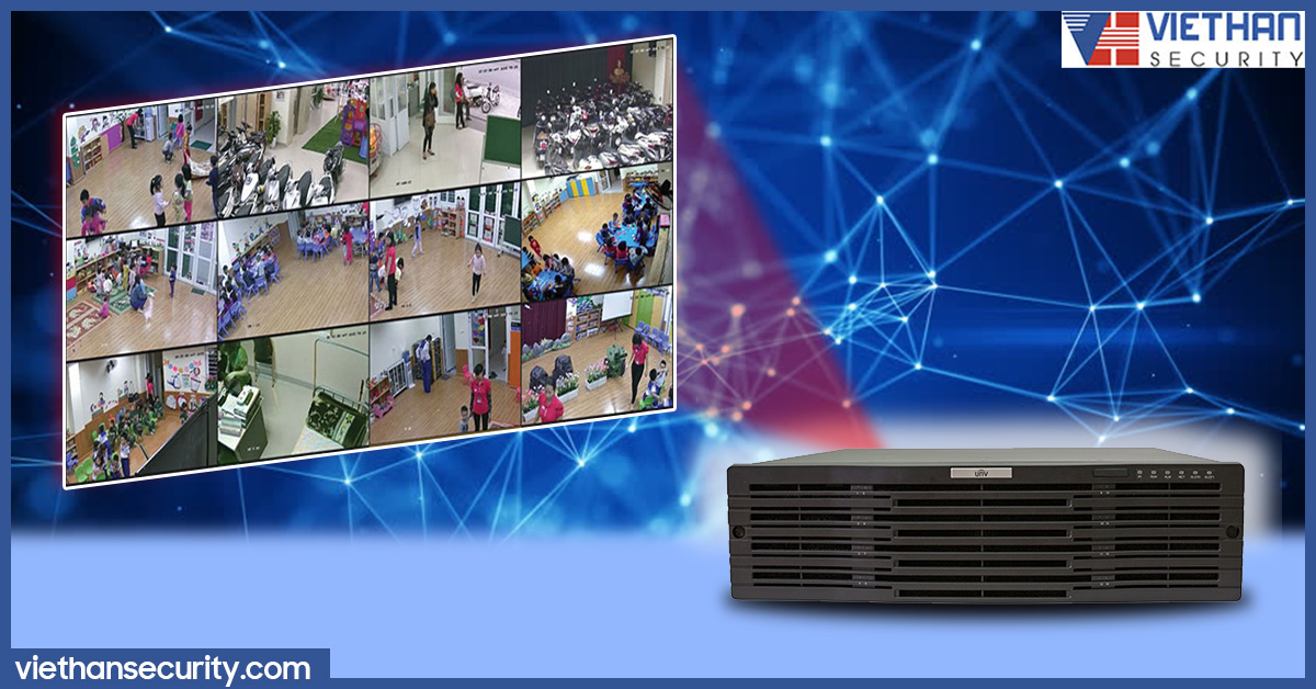 Chia sẻ hữu ích về sử dụng đầu ghi hình IP Uniview tại trường học, trường mầm non