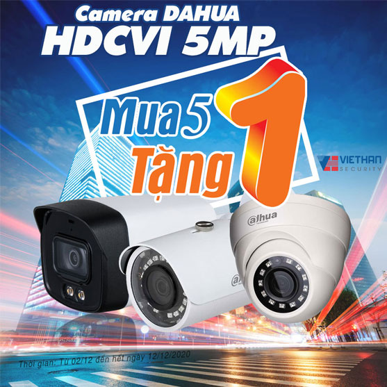 Khuyến Mãi Mua 5 Tặng 1 Camera Dahua HDCVI 5MP