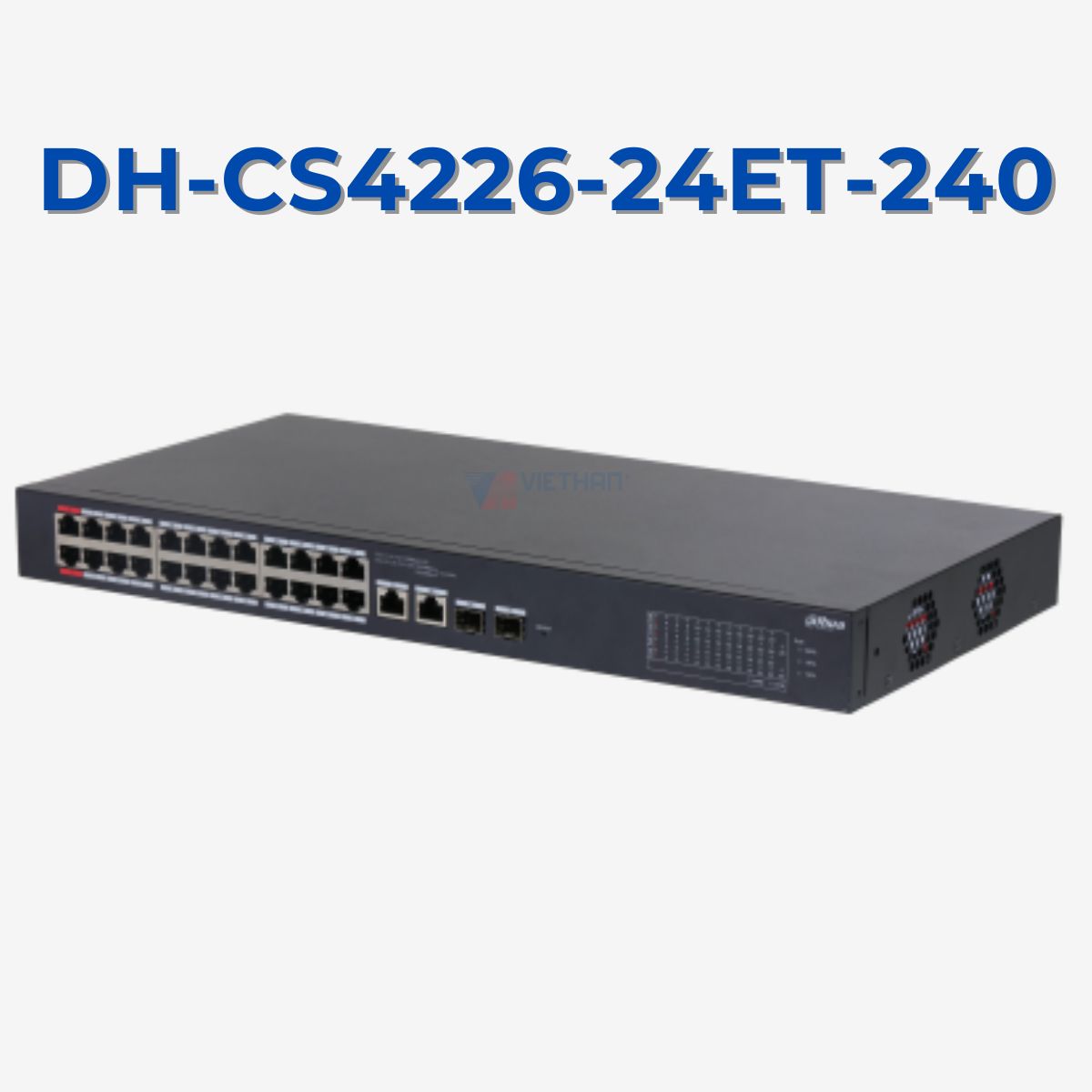 Module Switch PoE Cloud 26 port DAHUA DH-CS4226-24ET-240, 24 PoE, 2 port RJ45, 2 port SFP, 240W