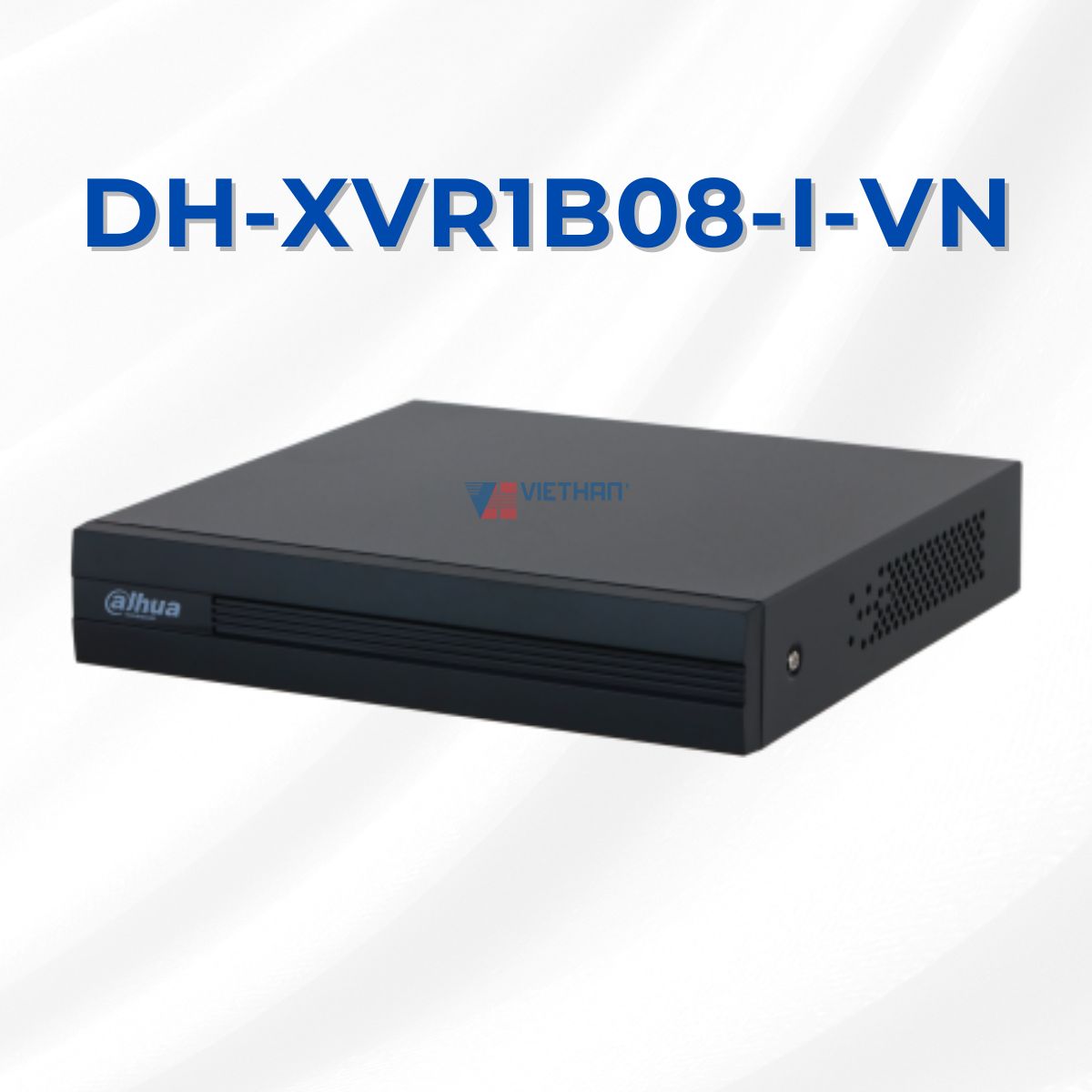 Đầu ghi hình Camera HDCV1 8 kênh Dahua DH-XVR1B08-I-VN, 4 kênh SMD, 30 fps, AI-Coding